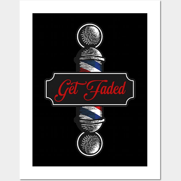 get faded barbe Wall Art by JayD World